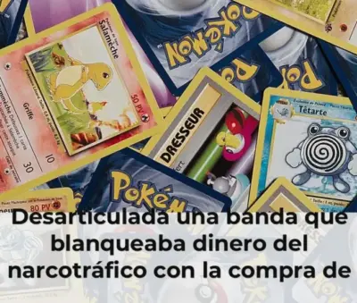 Desarticulada una banda que blanqueaba dinero del narcotráfico con la compra de cartas Pokémon en Marbella