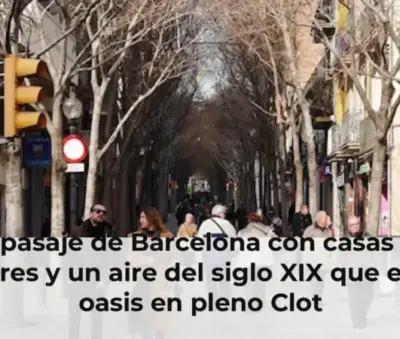 El pasaje de Barcelona con casas de colores y un aire del siglo XIX que es un oasis en pleno Clot