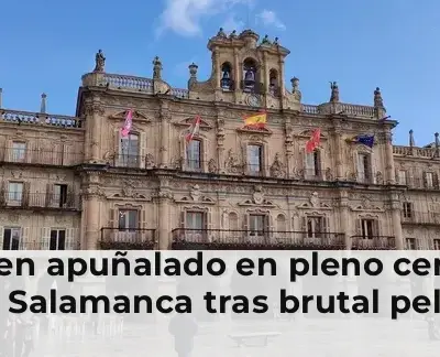 Hombre herido en pelea Salamanca centro