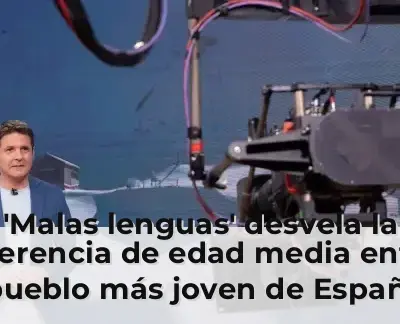 'Malas lenguas' desvela la diferencia de edad media entre el pueblo más joven de España y el más viejo